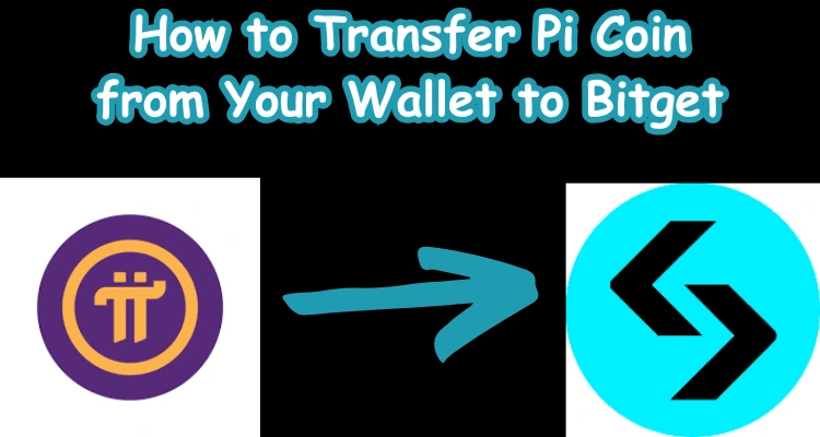 Transfer Pi Coin from Your Wallet to Bitget